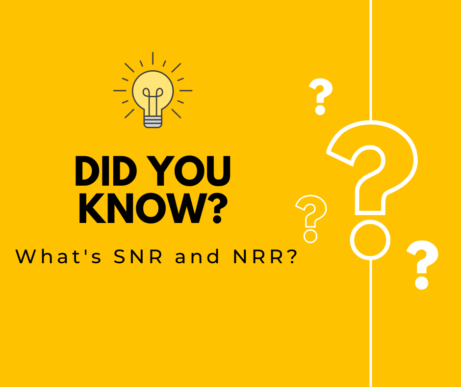 What is SNR and NRR?